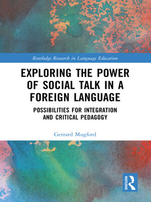 cover image of Exploring the Power of Social Talk in a Foreign Language